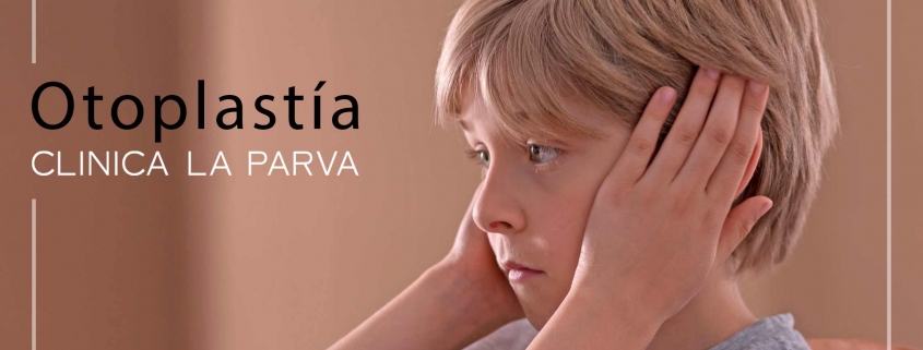 Otoplastía Cirugía plástica Clínica La Parva